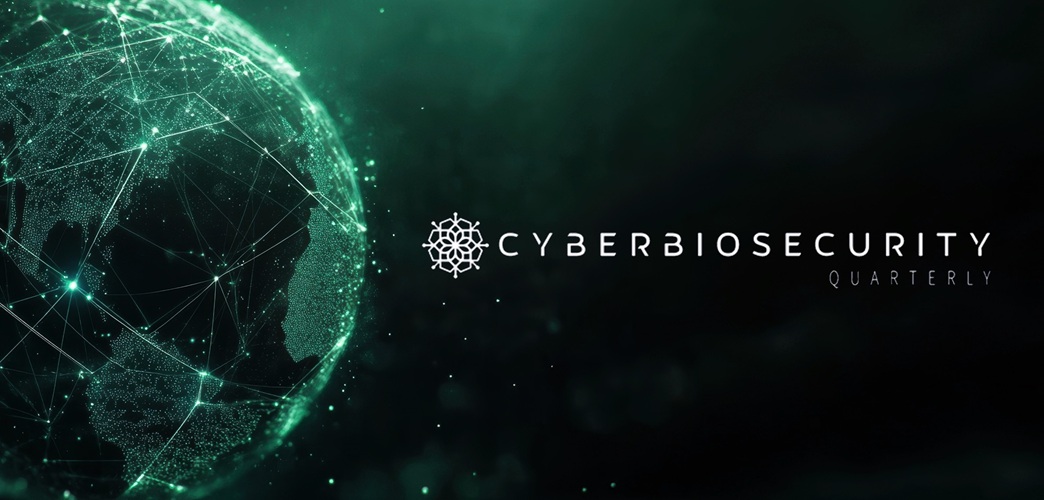 Image of the World; image of a fractal design; and the words "Cyberbiosecurity Quartery"